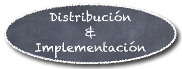 Distribución e Implementación